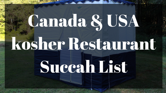 Canada & USA kosher Restaurant Succah List