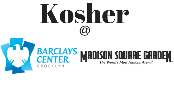 Kosher at MSG & Barclays