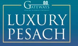Gateways presents Pesach in sunny Florida