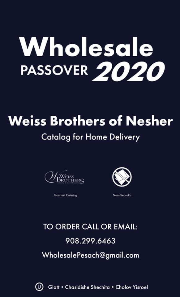 Weiss Brothers Pesach Catering Menu!