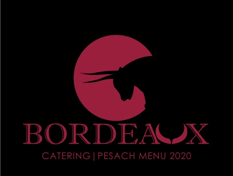 Bordeaux Pesach Catering Menu 2020!